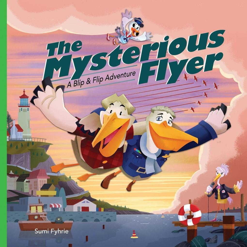 The Mysterious Flyer
