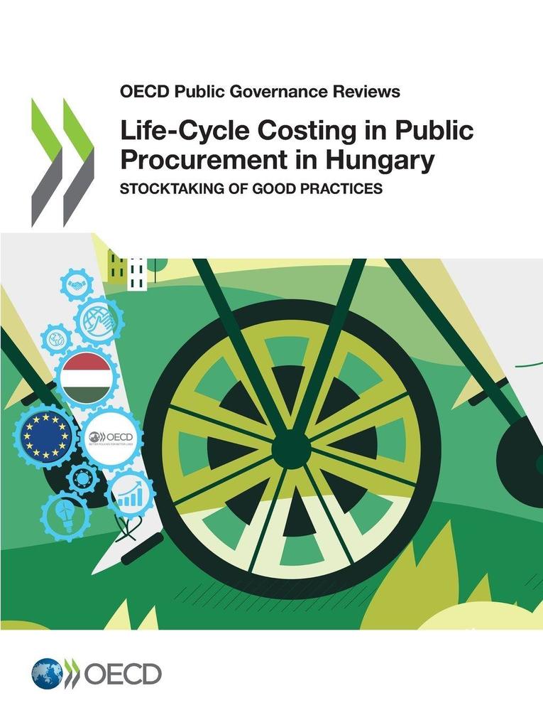 Life-Cycle Costing in Public Procurement in Hungary