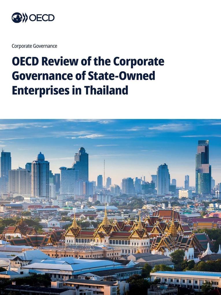OECD Review of the Corporate Governance of State-Owned Enterprises in Thailand