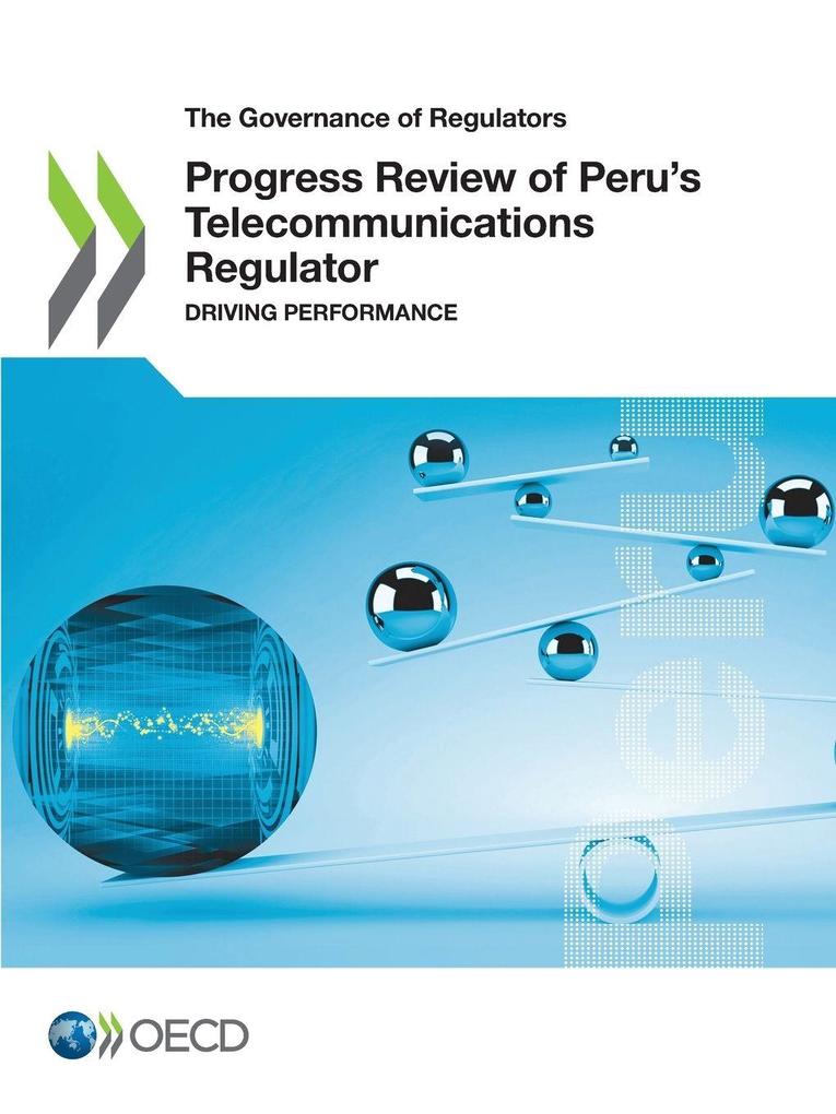 Progress Review of Peru's Telecommunications Regulator