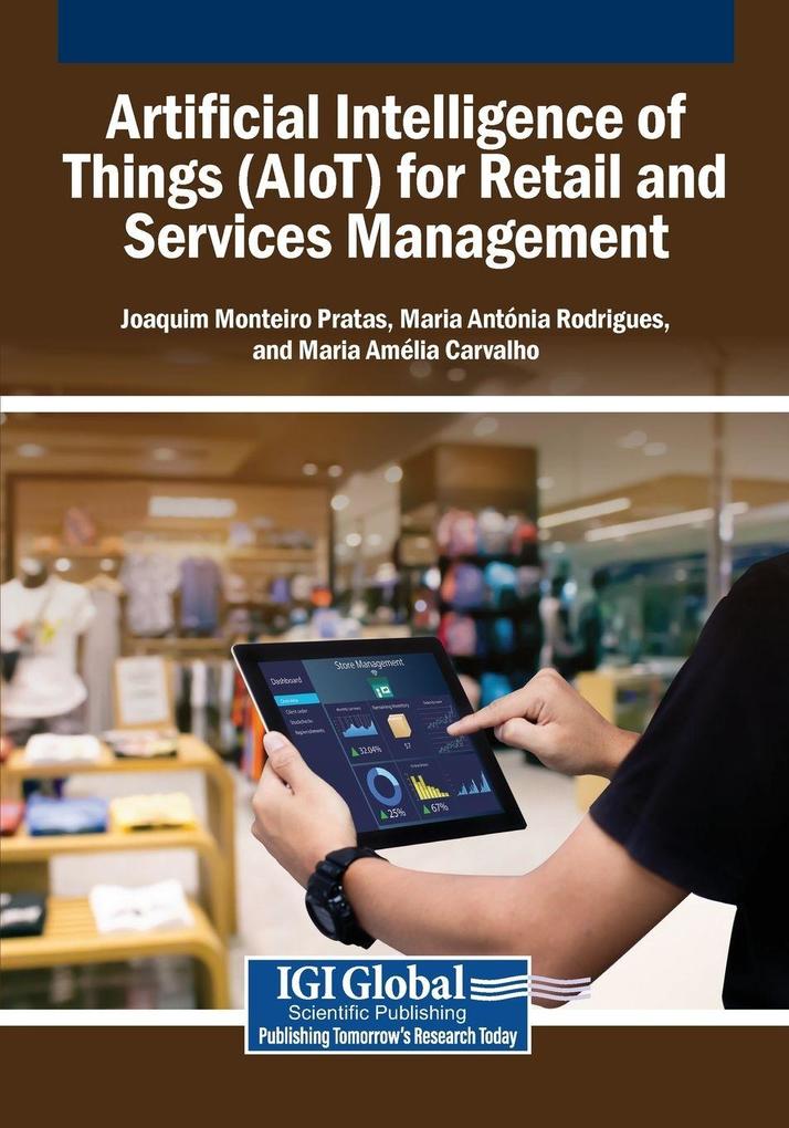 Artificial Intelligence of Things (AIoT) for Retail and Services Management