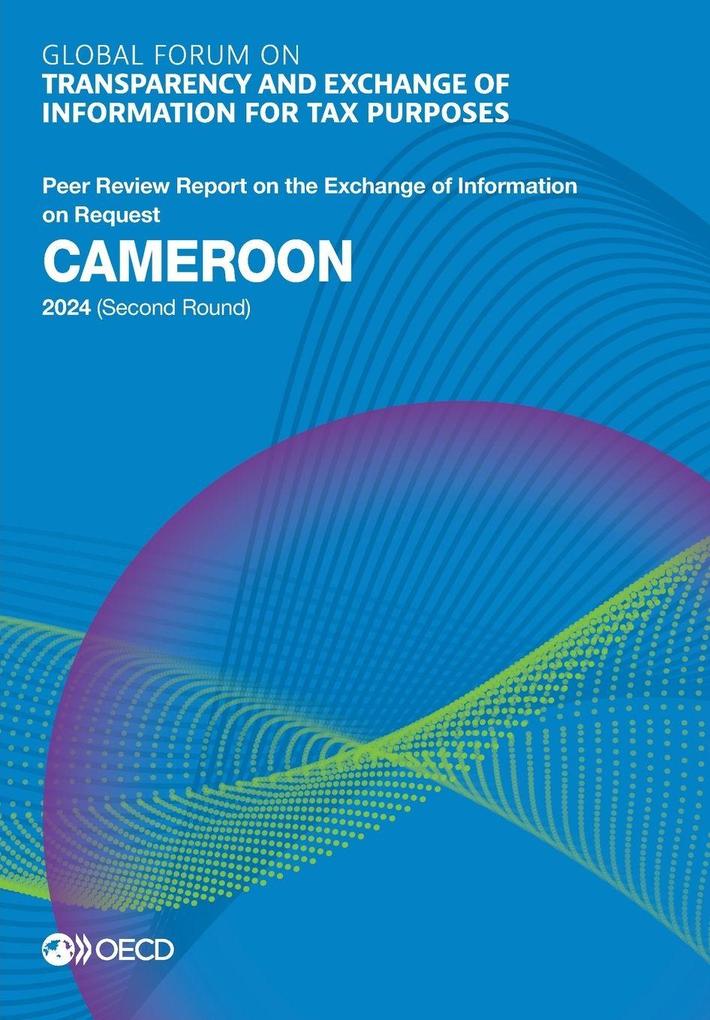 Global Forum on Transparency and Exchange of Information for Tax Purposes