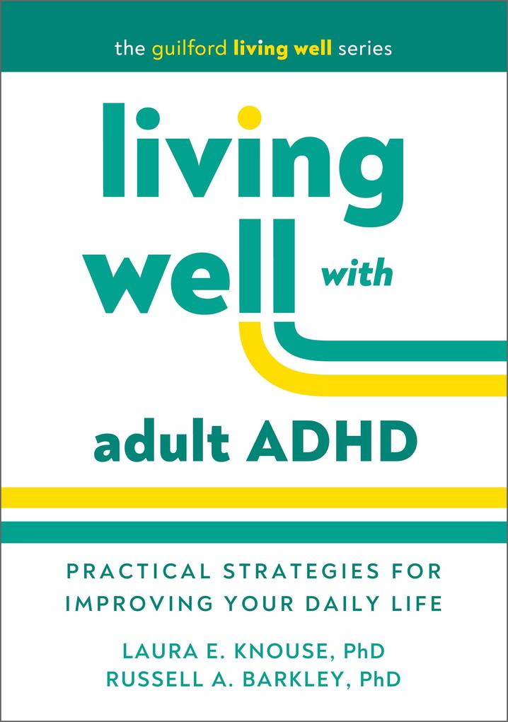 Dover Publications Living Well With Adult Adhd