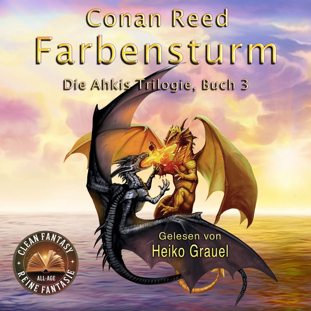 Farbensturm: Die Ahkis-Trilogie Buch 3