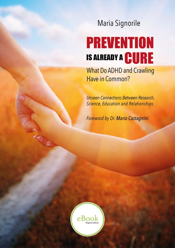 Prevention is already a cure