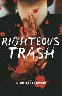 Righteous Trash