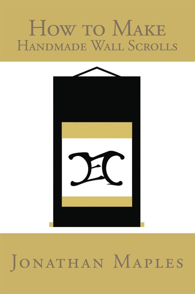 How to Make Handmade Wall Scrolls