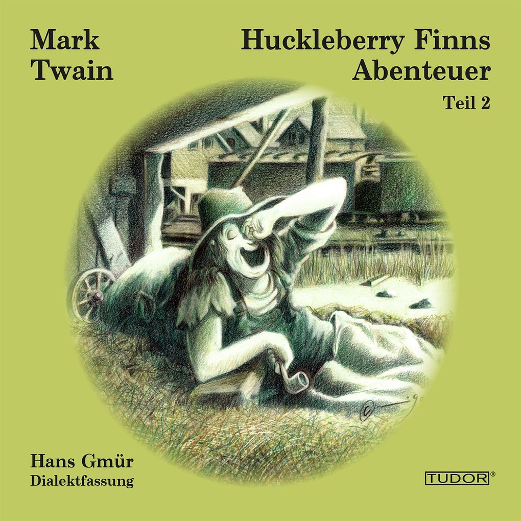 Huckleberry Finns Abenteuer - Teil 2