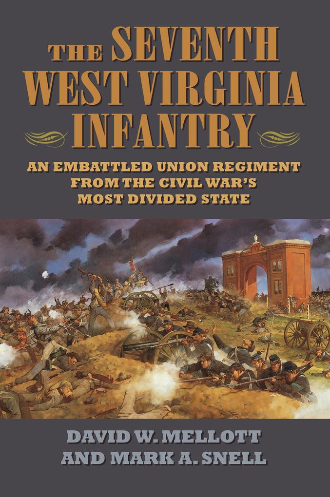The Seventh West Virginia Infantry
