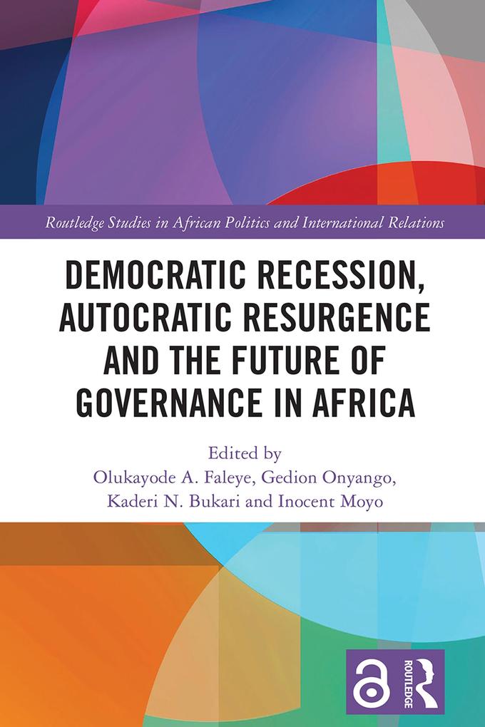 Democratic Recession Autocratic Resurgence and The Future of Governance in Africa