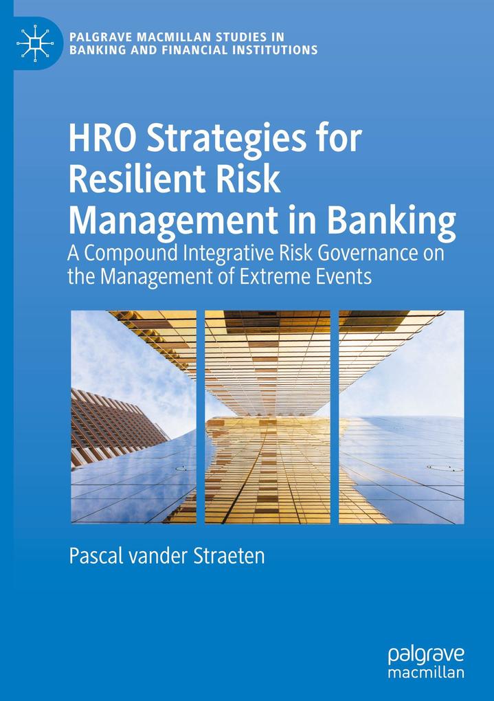 HRO Strategies for Resilient Risk Management in Banking