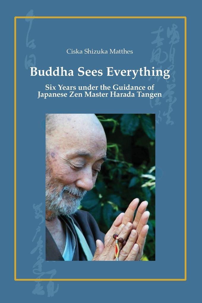 Buddha Sees Everything