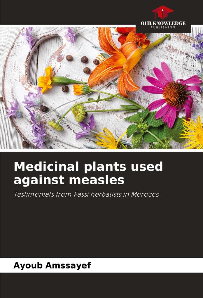 Medicinal plants used against measles