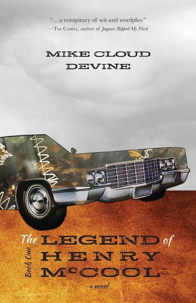 The Legend of Henry McCool
