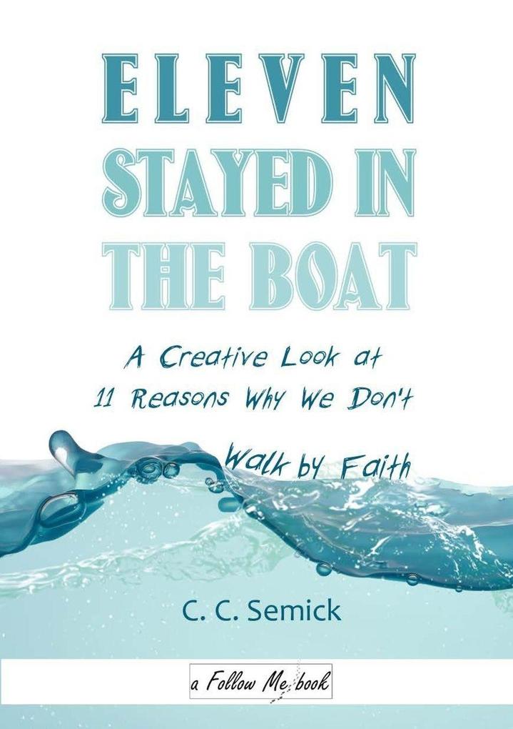 Eleven Stayed in the Boat