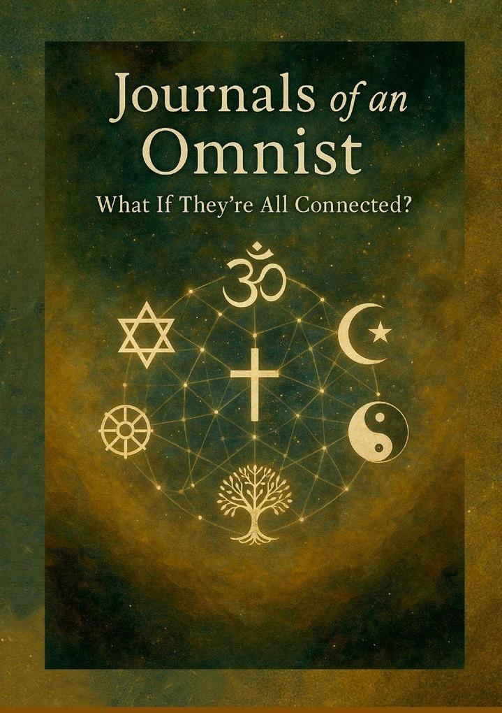 Journals of an Omnist