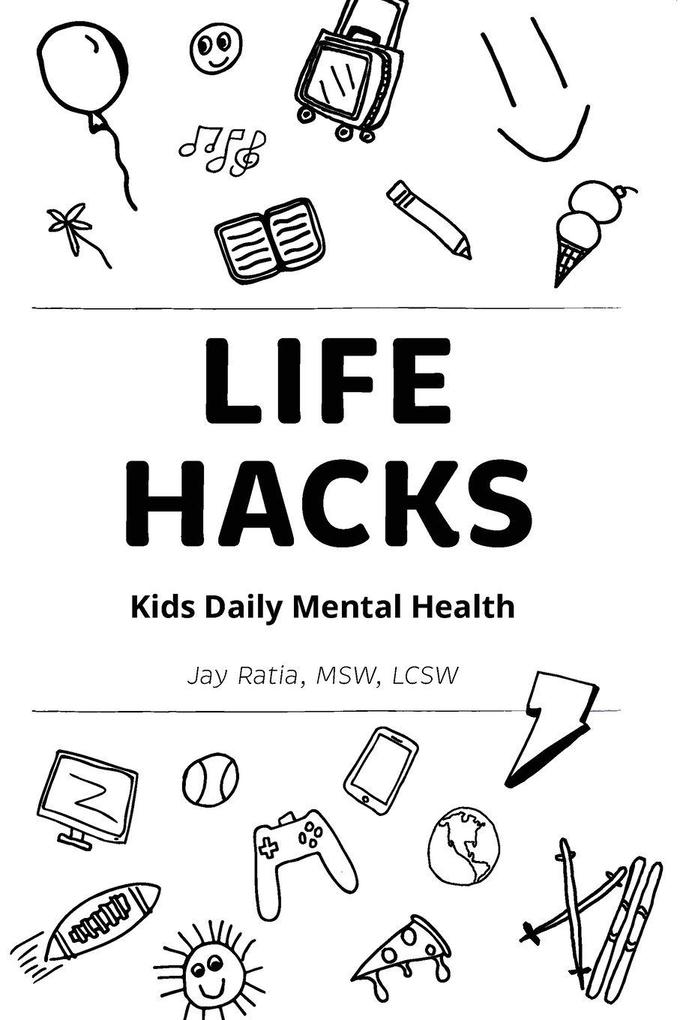 Life Hacks