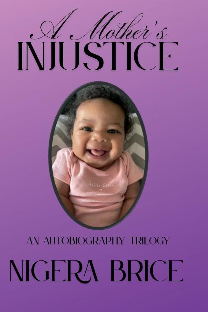 A Mother's Injustice