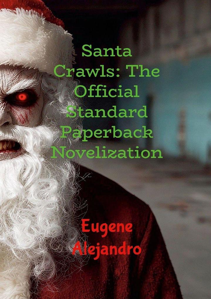 Santa Crawls