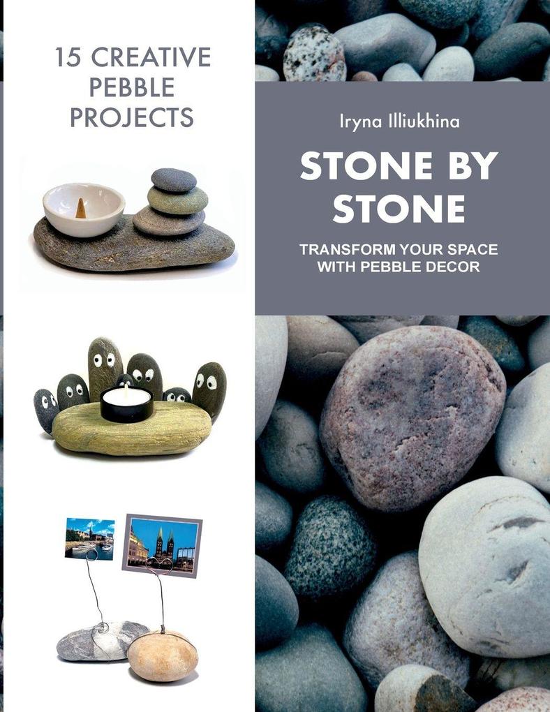 Stone by stone