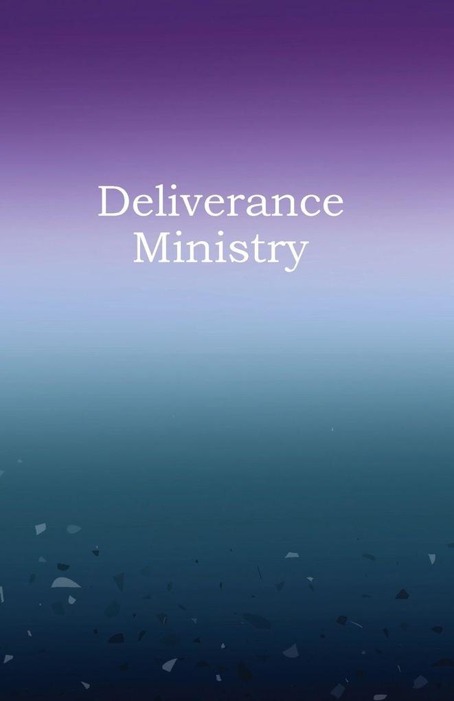 Deliverance Ministry