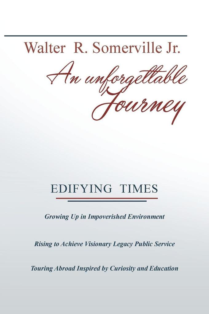 An Unforgettable Journey