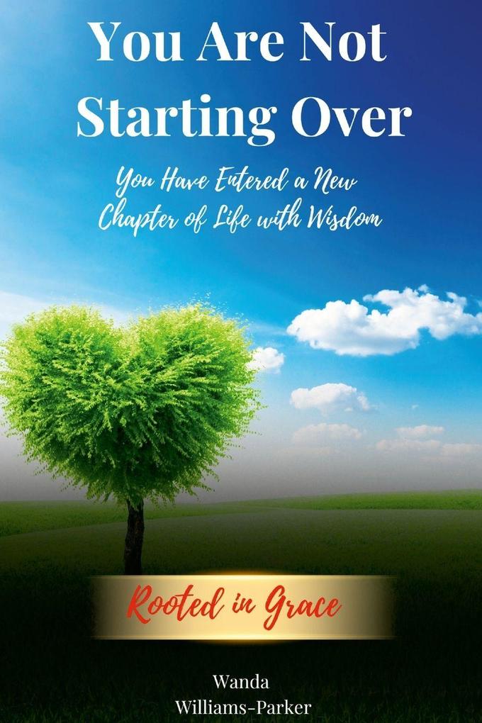 You Are Not Starting Over