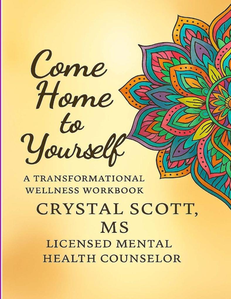 Come Home to Yourself