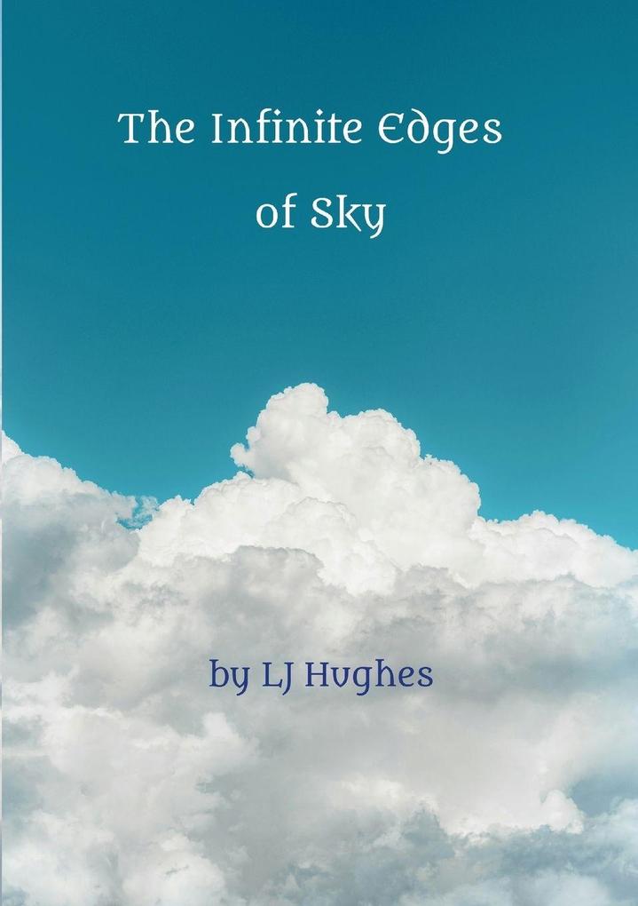 The Infinite Edges of Sky