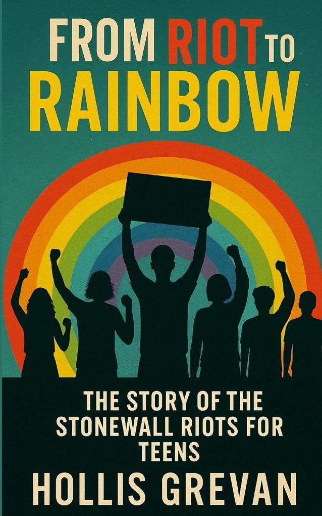 From Riot to Rainbow