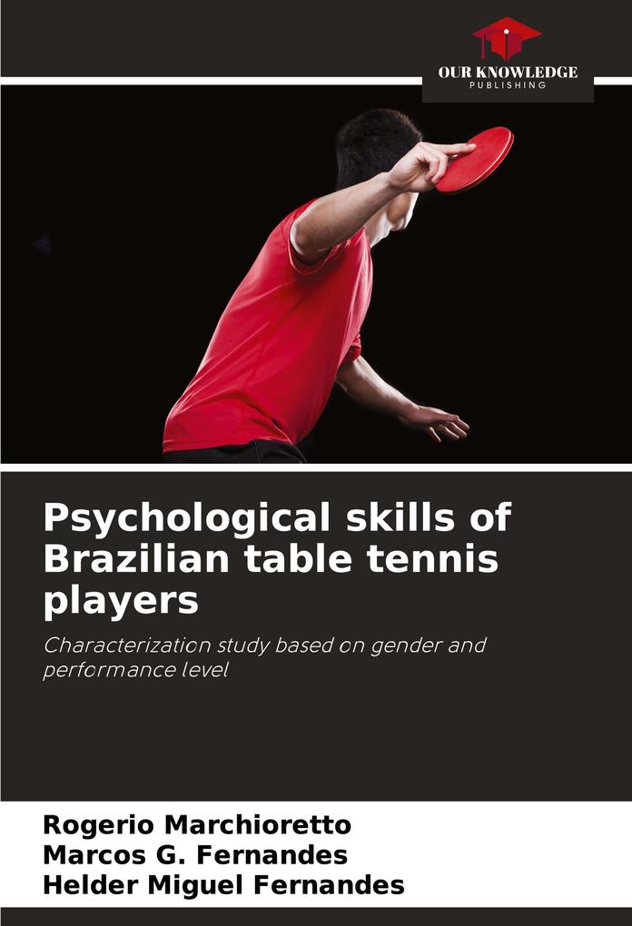Psychological skills of Brazilian table tennis players