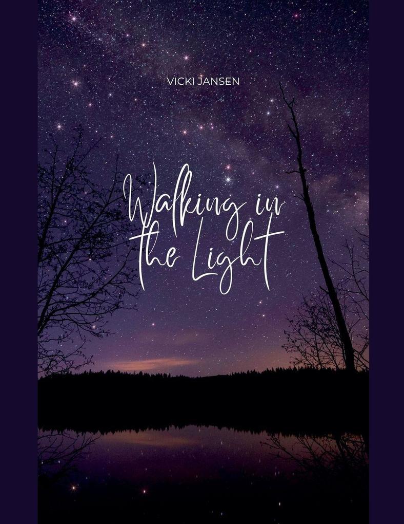 Walking in the Light