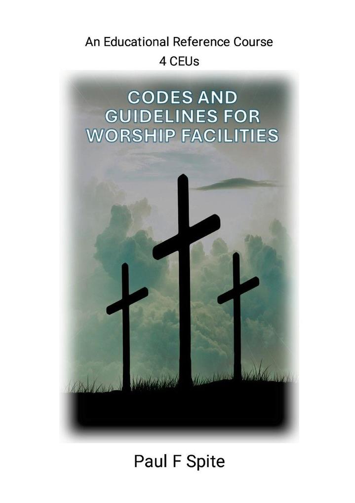Codes and Guidelines for Worship Facilities