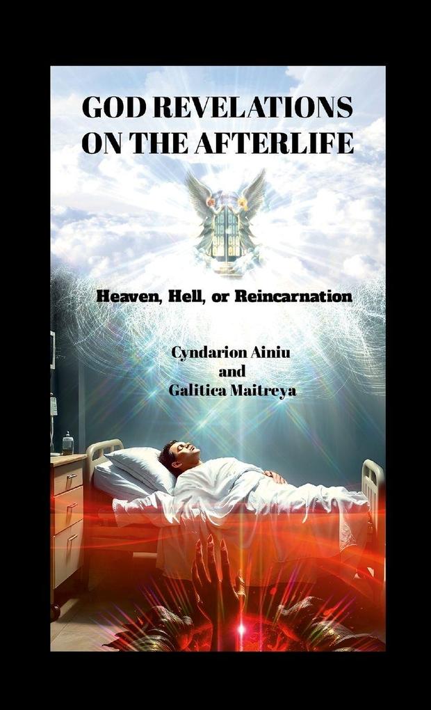 GOD REVELATIONS ON THE AFTERLIFE