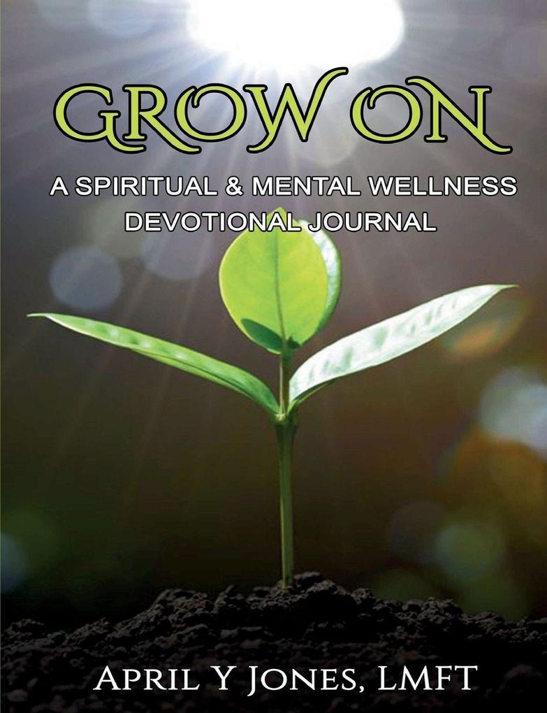 Grow On