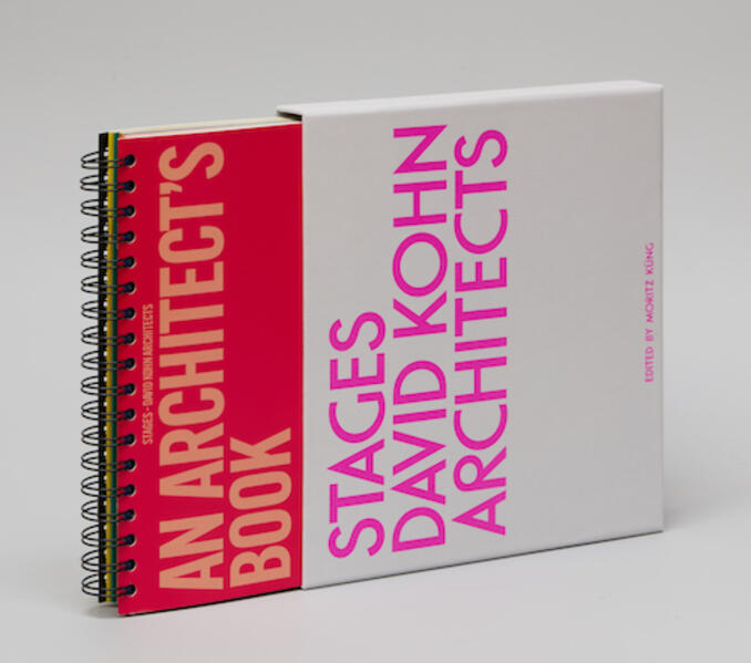 David Kohn Architects. Stages - An Architects Book