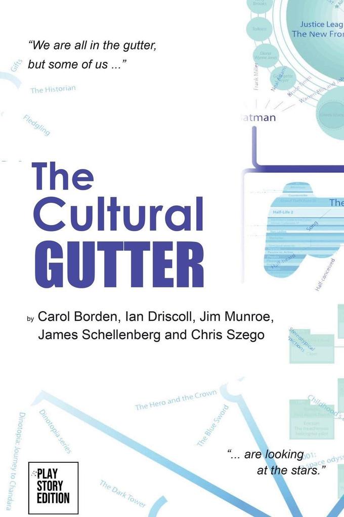 The Cultural Gutter