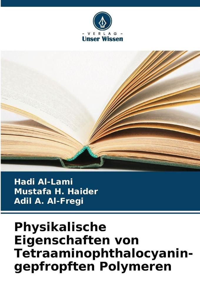 Physikalische Eigenschaften von Tetraaminophthalocyanin-gepfropften Polymeren
