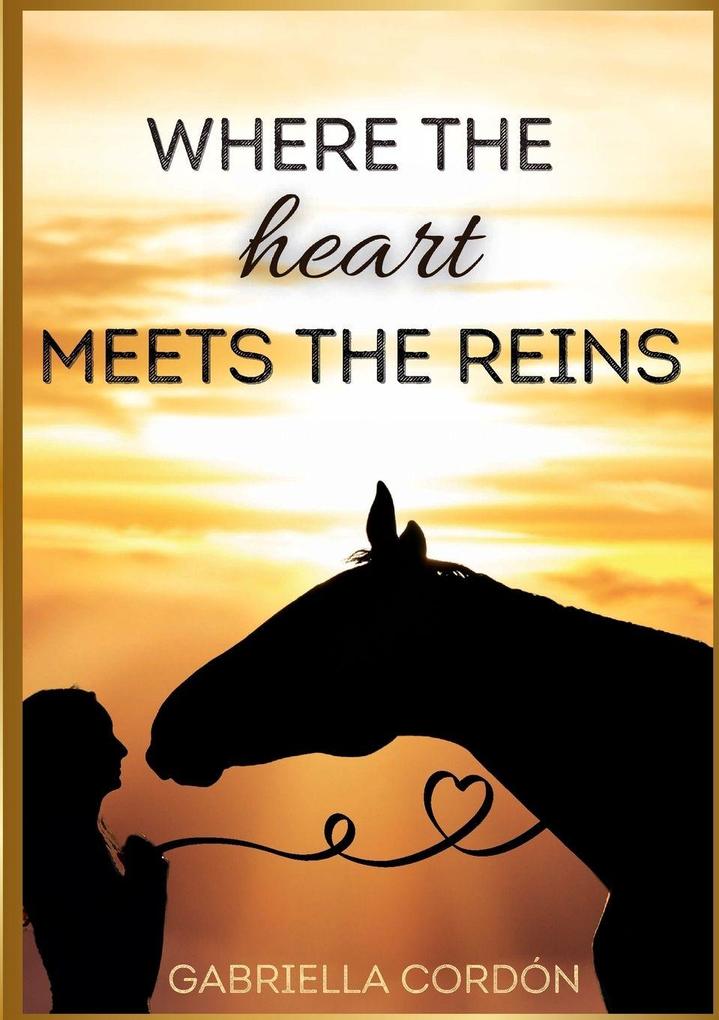 Where the Heart Meets the Reins