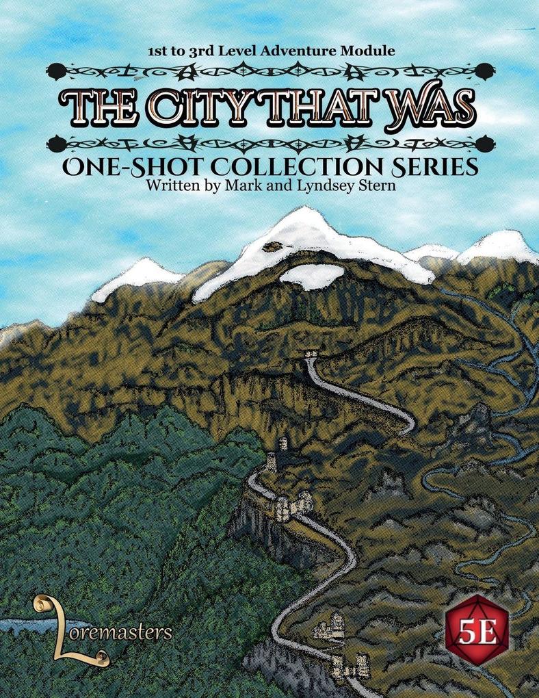 The City That Was