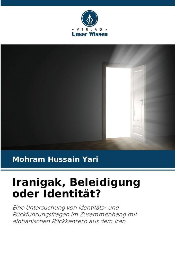 Iranigak Beleidigung oder Identität?