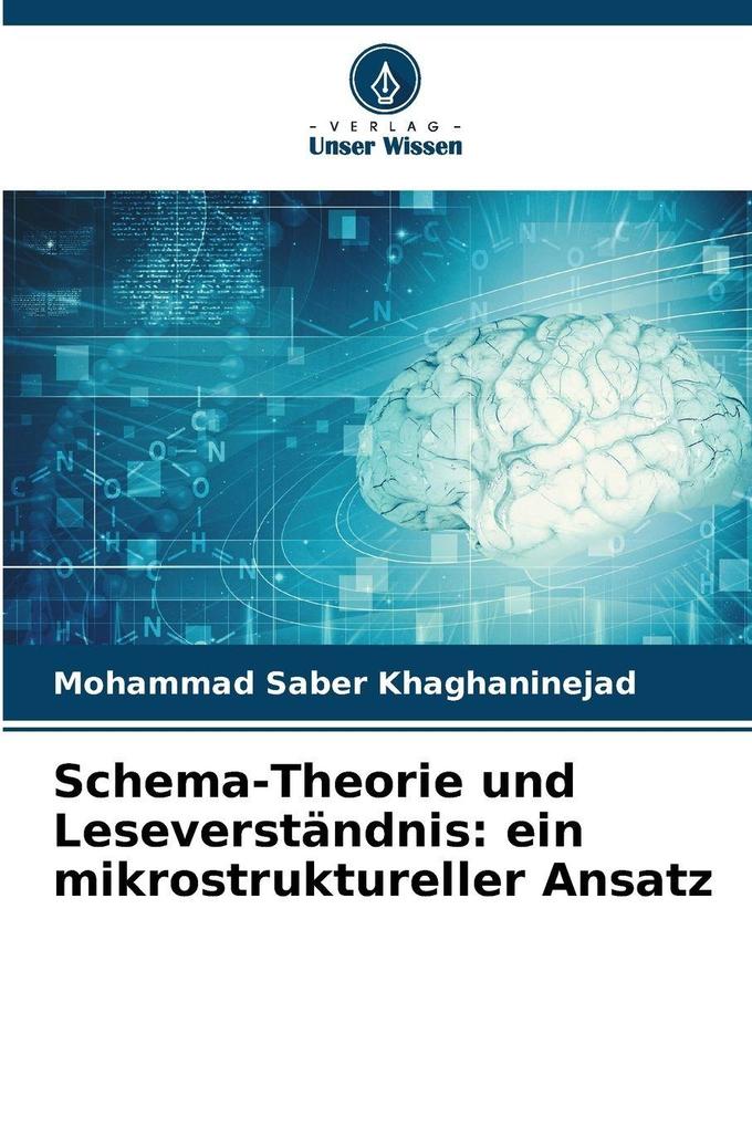 Schema-Theorie und Leseverständnis: ein mikrostruktureller Ansatz