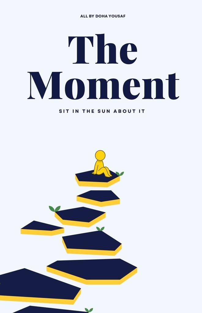 The Moment