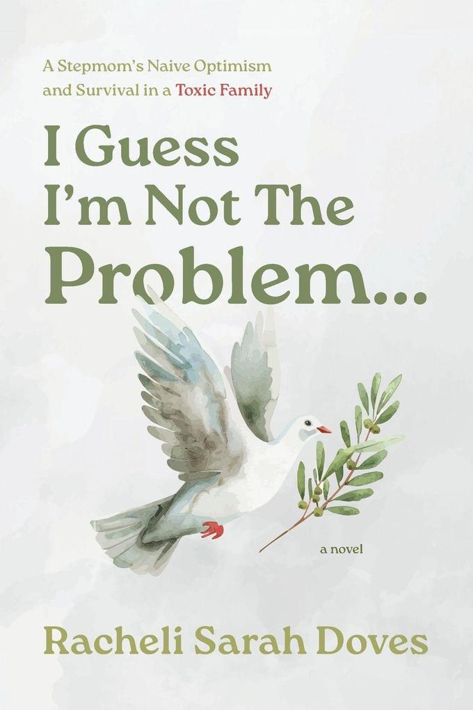 I Guess I'm Not The Problem...