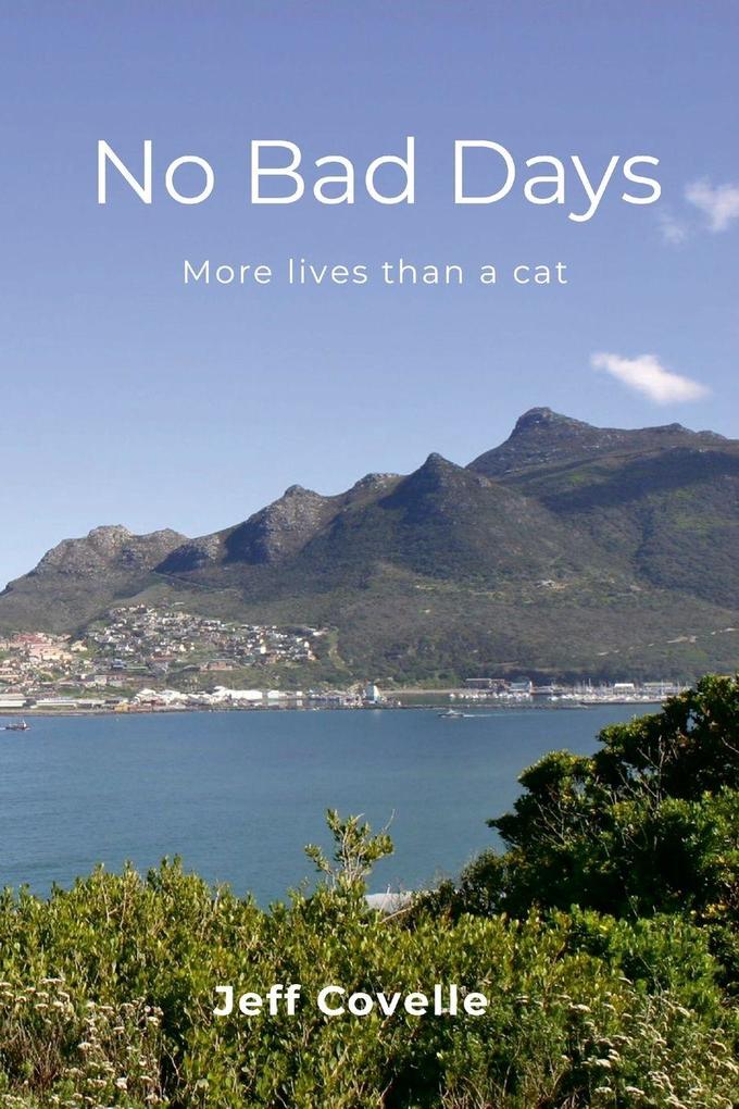 No Bad Days