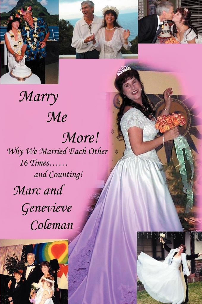 Marry Me More! - Genevieve Coleman