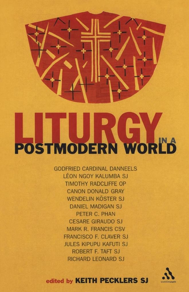 Liturgy in a Postmodern World