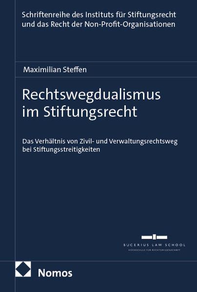 Rechtswegdualismus im Stiftungsrecht