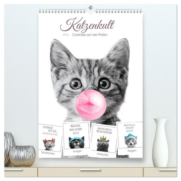 Katzenkult - Coolness auf vier Pfoten (hochwertiger Premium Wandkalender 2026 DIN A2 hoch) Kunstdruck in Hochglanz