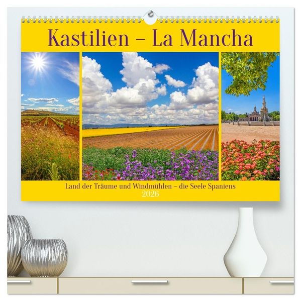 Kastilien - La Mancha (hochwertiger Premium Wandkalender 2026 DIN A2 quer) Kunstdruck in Hochglanz